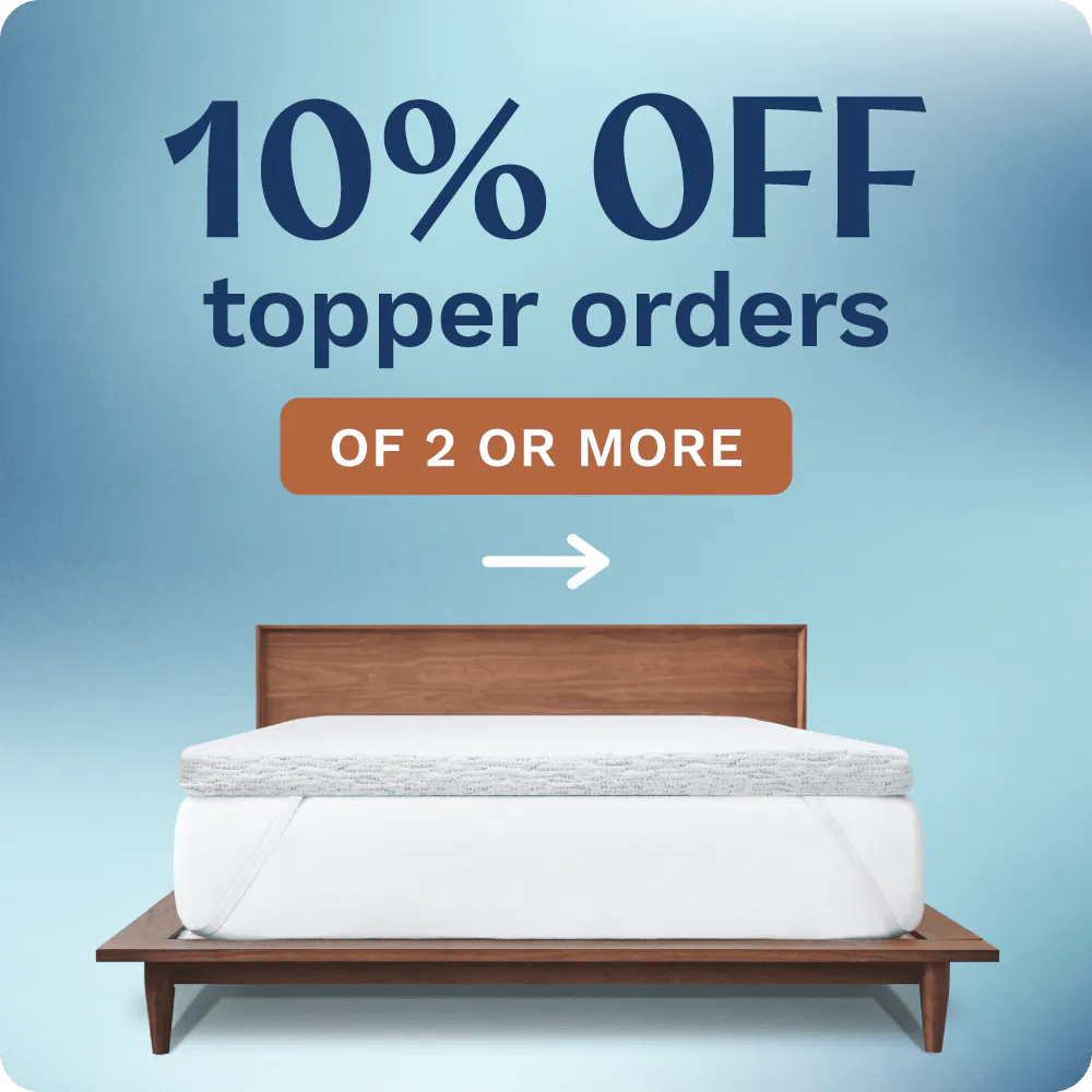 10% off topper orders of 2 or more